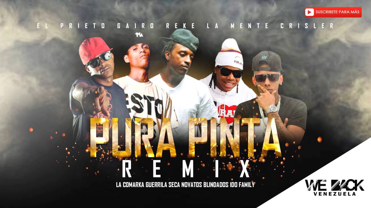 Pura pinta remix - La Comarka, Guerrilla Seca, Novatos Blidados, Ido Family (hiphop Venezuela)