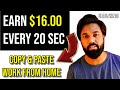 Copy & Paste to Earn $16 EVERY 20 Seconds *WORLDWIDE* (Make Money Online) #Algrow