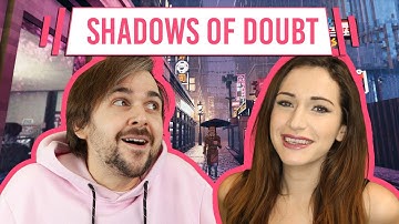 Shadows of Doubt - Lewis and Lydia - Tiny Teams 2022 #tinyteams2022