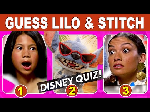 Guess Lilo &amp; Stitch 2025 Movie Characters by Their Voice ~ New Lilo &amp; Stitch Quiz ~ Stitch is Back!