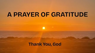 Grateful Beyond Words | A Powerful Gratitude Prayer