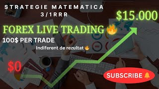 Trade 3 | Pot Face 100$ pe Zi din Forex? | Testez Strategia RRR 3:1 în Trading Real