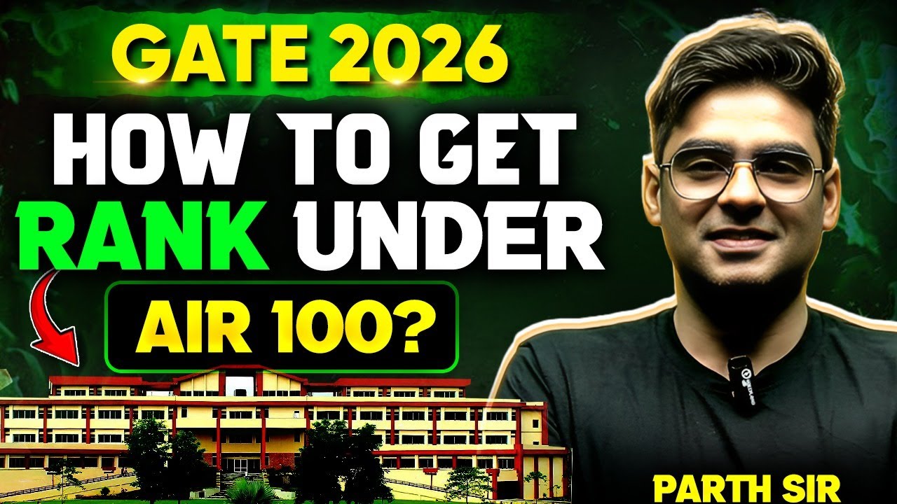 GATE 2026 Roadmap | How to Score Under AIR 100 In GATE 2026? - YouTube
