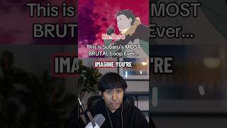 This Is Natsuki Subarus Most Brutal Loop Ever Rezero rezero anime isekai