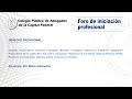 Videoconferencia: Foro de iniciación profesional &quot;Derecho Previsional: Modelos de escrito&quot;