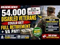 BREAKING: 54,000 Disabled Veterans Could Finally Get FULL Retirement + VA Pay!