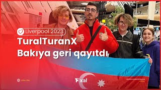 Turalturanx Bakıya Geri Döndü - Hava Limanında Qarşılama Eurovision 2023 Azerbaijan 