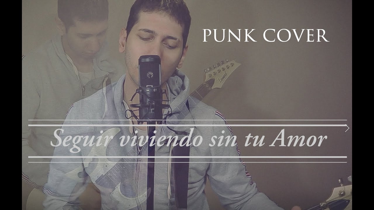 Seguir Viviendo Sin tu Amor LUIS ALBERTO COVER YouTube Seguir Viviendo Sin tu Amor LUIS ALBERTO COVER YouTube