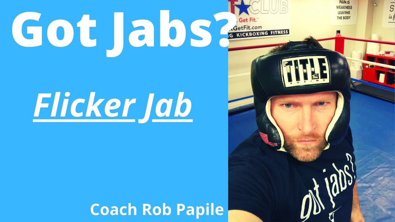 The Flicker Jab Boxing Rob's Fight Club YouTube