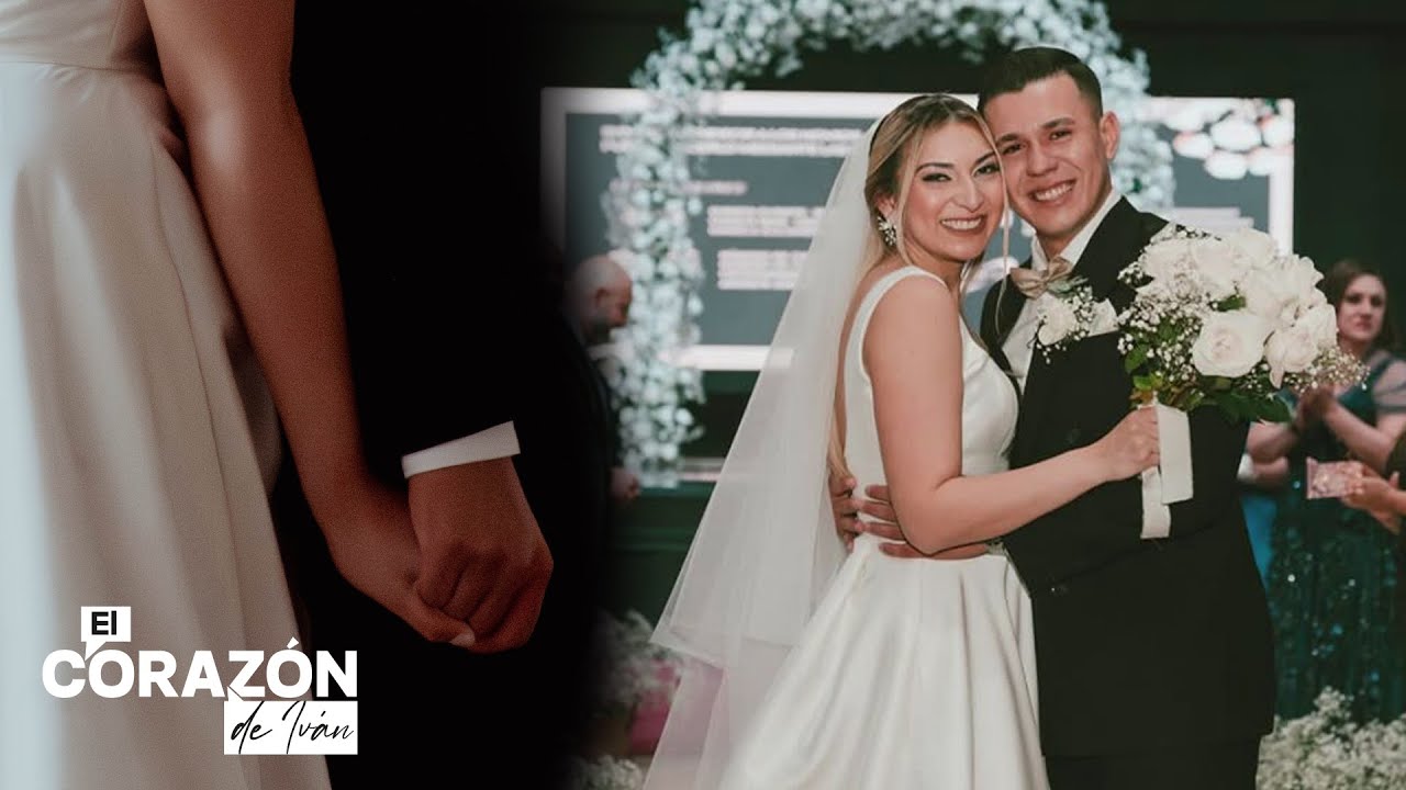ESPECIAL BODA DE MI HIJA | EL CORAZÓN DE IVÁN