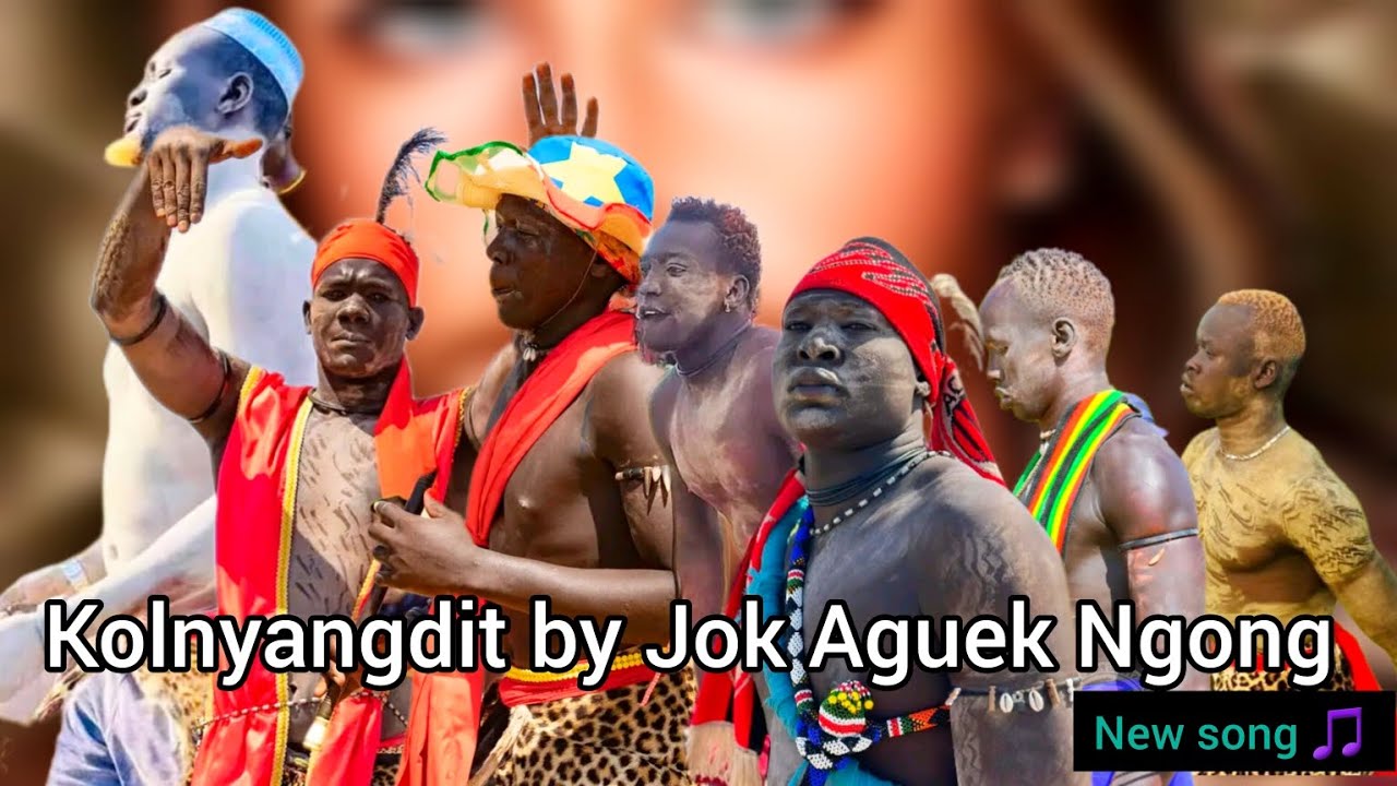 New dergel hit song Kolnyangdit by Jok Aguek Ngong _south sudan