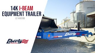 LE14K83B8 | 14K I-Beam Equipment Hauler by Liberty Trailers
