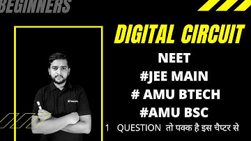 logic gates || digital circuit || semi canductor || for AMU BTECH || NEET || jee main by sandeep