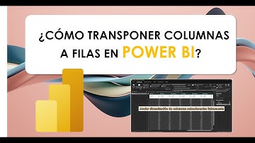 ¿Cómo transponer columnas a filas en Power BI - Power Query? 📊