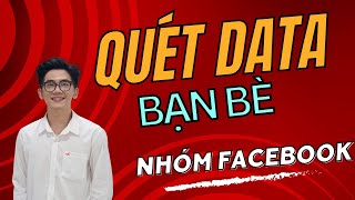 Quét danh sách bạn bè trong nhóm Facebook | MKT UID