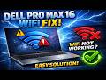 Dell Pro Max 16 Premium WiFi Driver Download &amp; Install