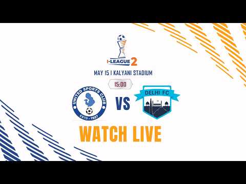 United SC vs Delhi FC | I-League 2 2025-26 | LIVE — football video