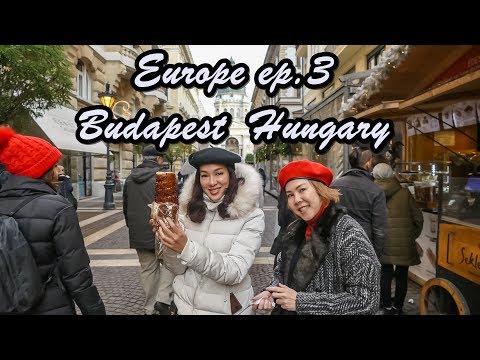 หลงเสน่ห์ บูดาเปสต์ 2 Budapest Hungary I Europe ep.3