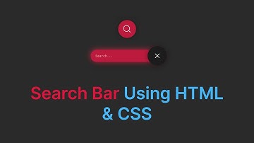 How To Make A Search Bar Using HTML And CSS | Animated search bar