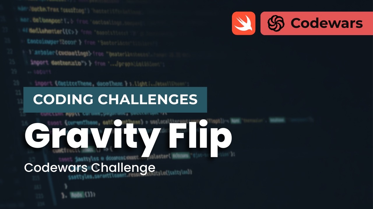 Swift Coding Challenges | Codewars - Gravity Flip - YouTube