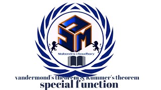 Vandermond's theorem & kummer's theorem special function
