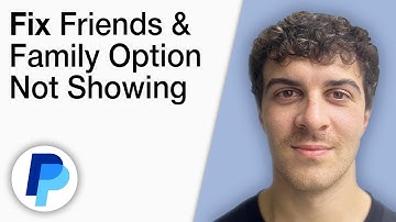 How To Fix PayPal Friends and Family Option Not Showing [2025 Full Guide]