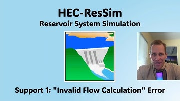 HEC ResSim Support 1 - "Invalid Flow Calculation" Error