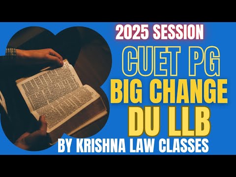 CUET PG 2025 FULL PATTERN UPDATE CHANGES DU LLB SYLLABUS change latest ...
