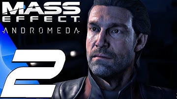 Mass Effect Andromeda - Gameplay Walkthrough Part 2 - Pathfinder & The Nexus (1080P 60FPS)