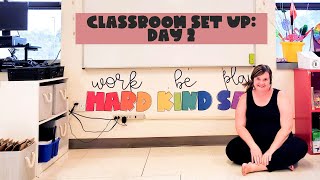 Classroom Setup: Kindergarten | Day 2