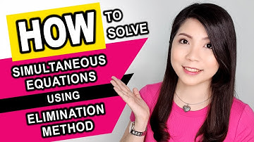 Mathematics - Simultaneous Equation (Elimination Method)