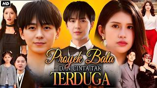‎Proyek Bata Dan Cinta Tak Terduga Drama China