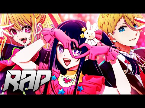 AI, AQUA & RUBY RAP (Oshi no Ko) || Excelente Idol || BynMc ft. Nyako & Hex Arcana