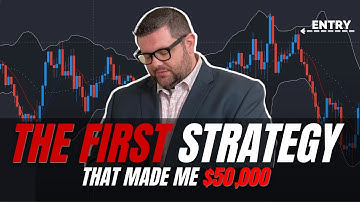 FOREX TRADING STRATEGY THAT MADE ME MY FIRST $50,000 - FOREX STRATEGY