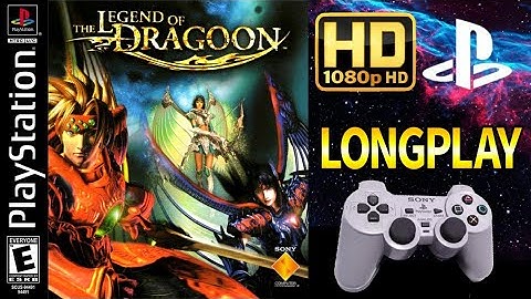 Hướng dẫn chơi legend of dragoon ps1 năm 2024