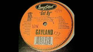 Gayland - Get By A Side Vocal Mix 12 Inch