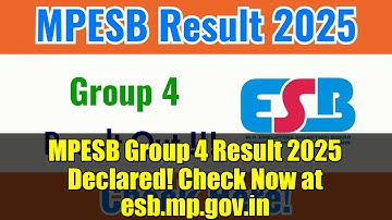 MPESB Group 4 Result 2025 Declared! Check Now at esb.mp.gov.in