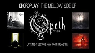 chordplay - -the mellow side of opeth