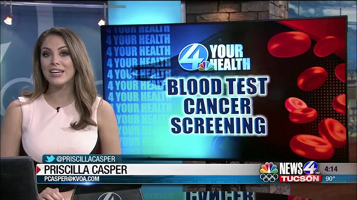 4 Your Health: New blood test could help screen for multiple types of cancer
