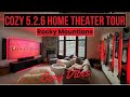 Cozy 526 dolby atmos family home theater tour