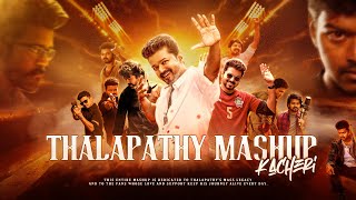Thalapathy Mashup Kacheri - Dj Love Rajesh