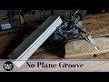 How to Cut a Groove Without a Plow Plane How to Cut a Groove Without a Plow Plane