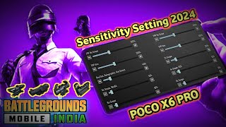 BEST SENSITIVITY SETTING 2024 👀 | POCO X6 PRO SENSITIVITY SETTING 2024 😱| sensitivity setting 2024