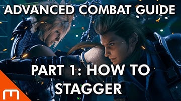 FFVII Remake – How to Stagger - Advanced Combat Guide (Part 1)