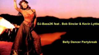 J Bass2K Bob Sinclar Kevin Lyttle Belly Dancer Partybreak 2011 + Ringtone Download