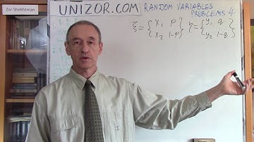 Unizor - Random Variables - Problems 4