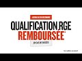 Qualification rge rembourse 1