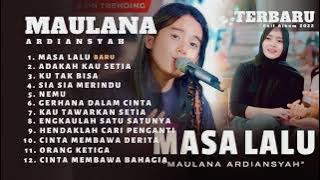 Terbaik Maulana Ardiansyah - Masa Lalu Full Album