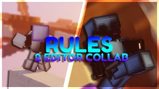 Break The Rules | A Bedwars Montage (2 Editor Collab)
