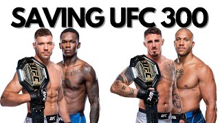 Saving UFC 300